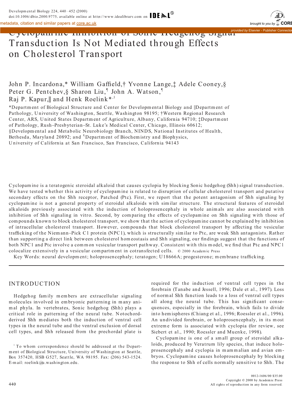 Cyclopamine Inhibition of Sonic Hedgehog Signal Transduction Is