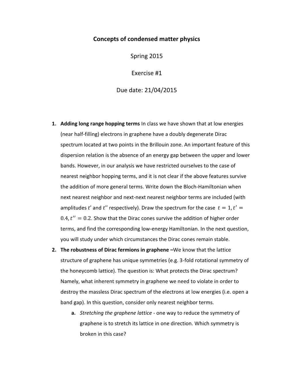 Concepts of Condensed Matter Physics Spring 2015 Exercise #1