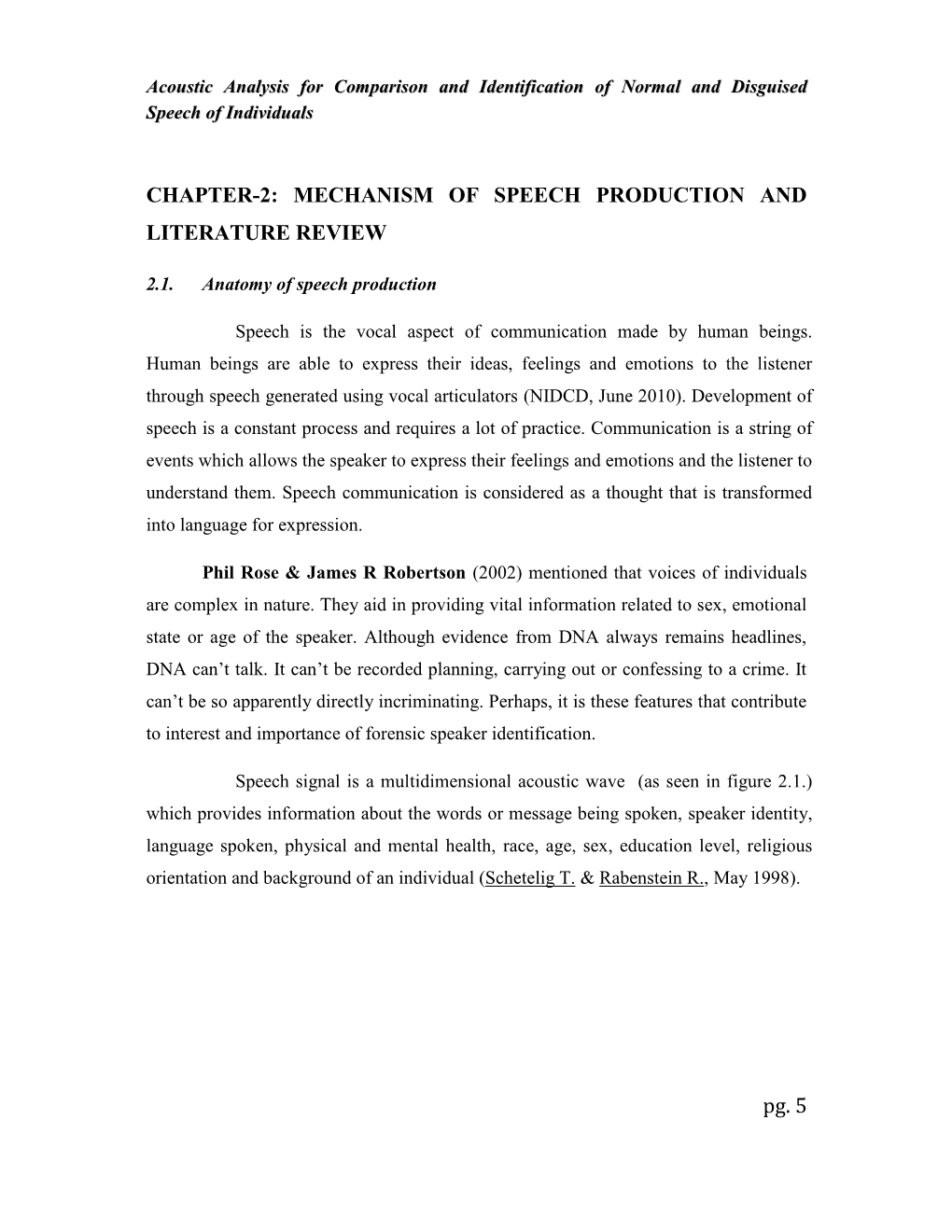 Pg. 5 CHAPTER-2: MECHANISM of SPEECH PRODUCTION AND