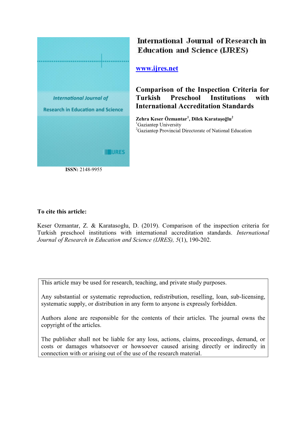 Comparison of the Inspection Criteria for Turkish Preschool Institutions with International Accreditation Standards