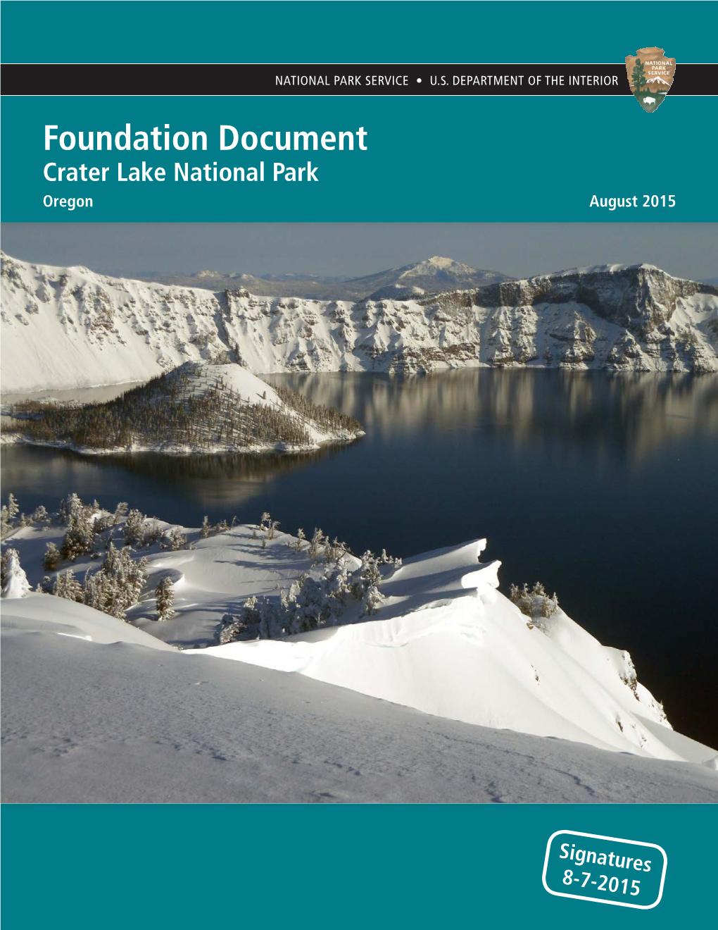 Foundation Document Crater Lake National Park Oregon August 2015