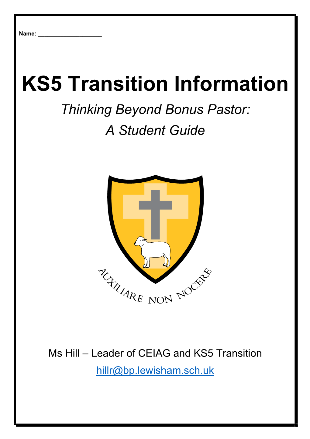 KS5 Transition Information Thinking Beyond Bonus Pastor: a Student Guide