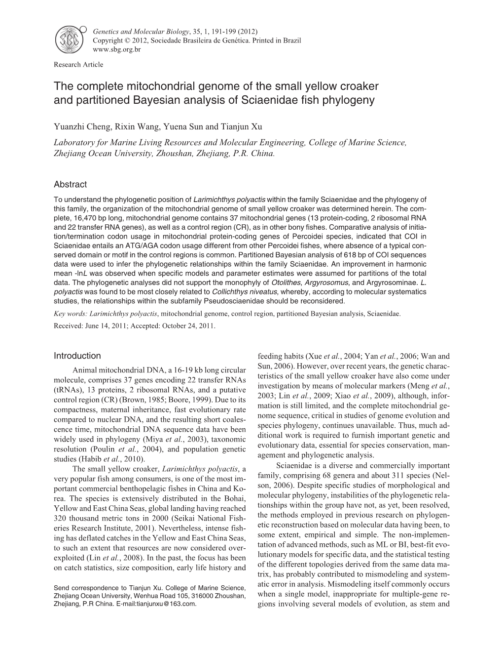 The Complete Mitochondrial Genome of the Small Yellow Croaker and Partitioned Bayesian Analysis of Sciaenidae Fish Phylogeny