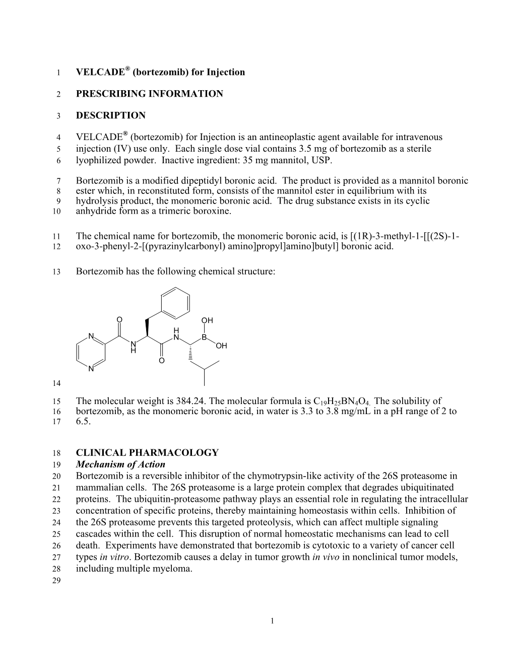 VELCADE® (Bortezomib) for Injection