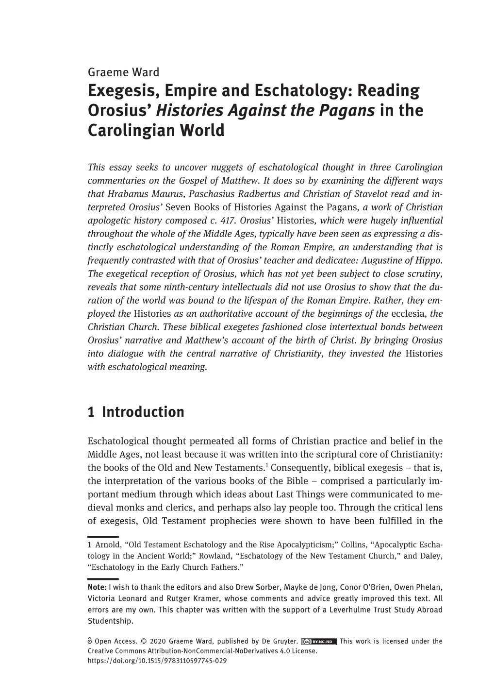 Exegesis, Empire and Eschatology: Reading Orosius’ Histories Against the Pagans in the Carolingian World