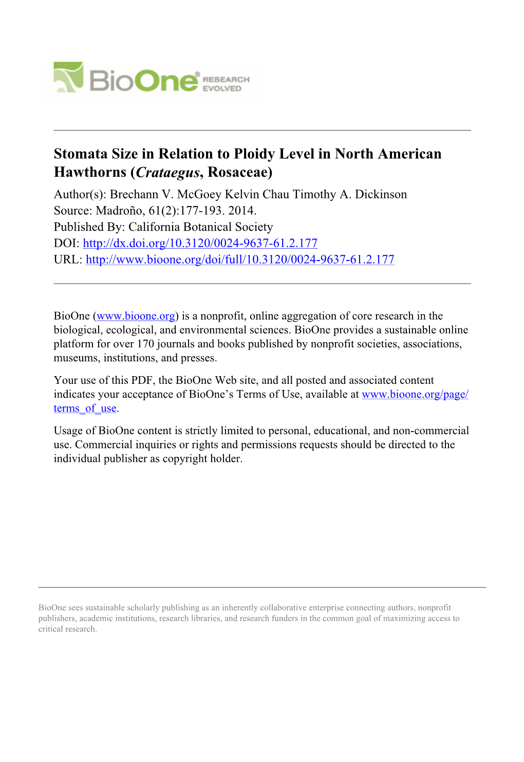 Stomata Size in Relation to Ploidy Level in North American Hawthorns (Crataegus, Rosaceae) Author(S): Brechann V