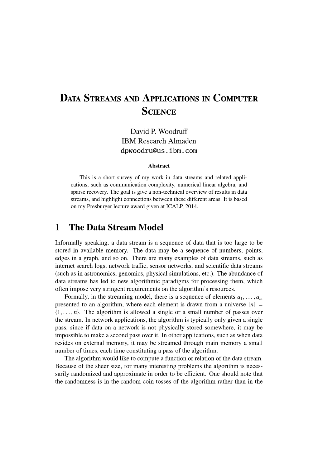 Data Streams and Applications in Computer Science