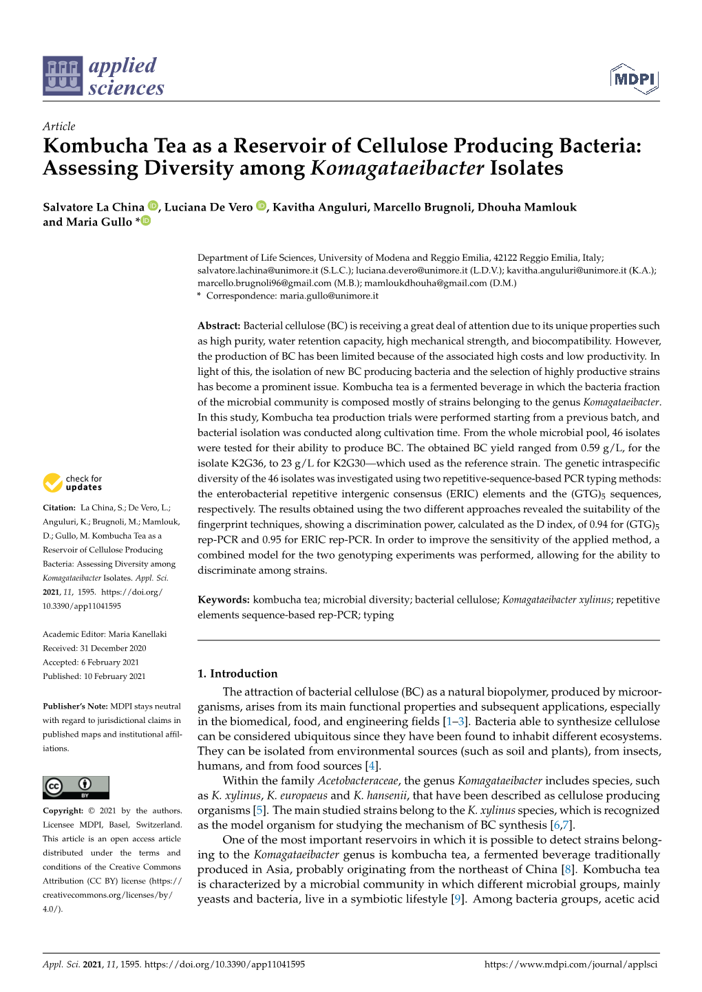 Kombucha Tea As a Reservoir of Cellulose Producing Bacteria: Assessing Diversity Among Komagataeibacter Isolates