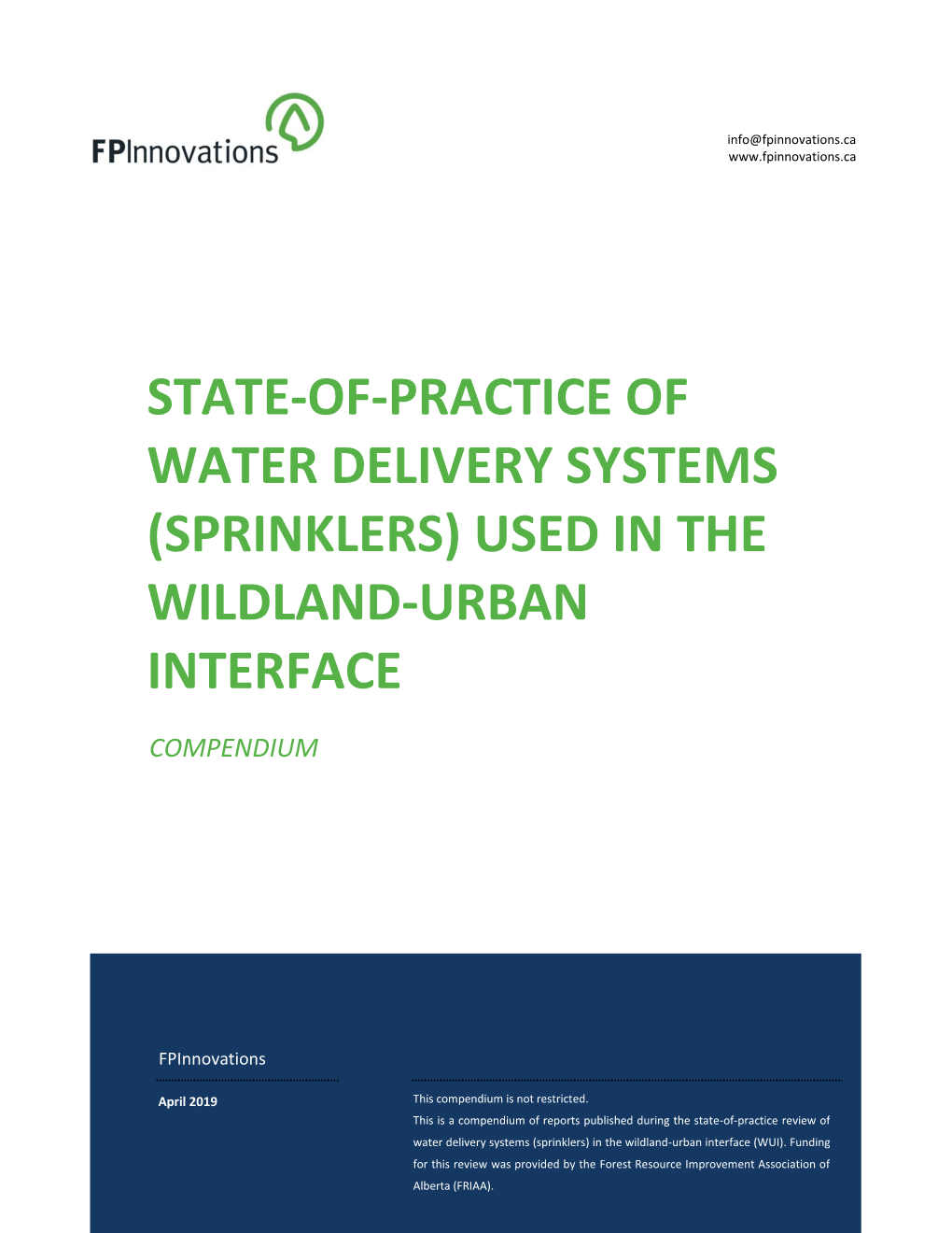State-Of-Practice of Water Delivery Systems (Sprinklers) Used in the Wildland-Urban Interface