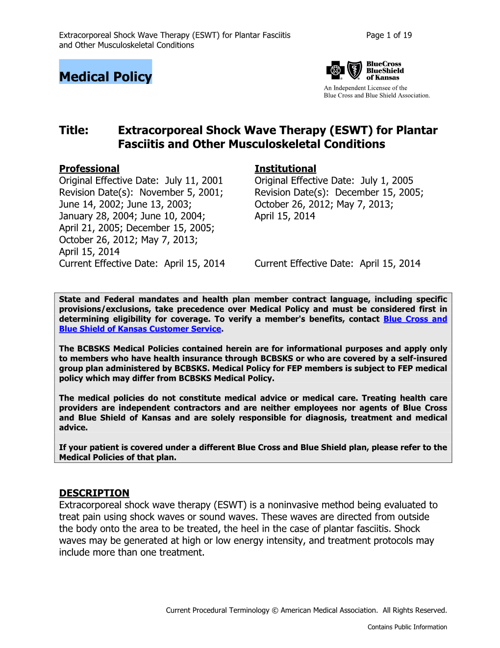 Extracorporeal Shock Wave Therapy (ESWT) for Plantar Fasciitis Page 1 of 19 and Other Musculoskeletal Conditions