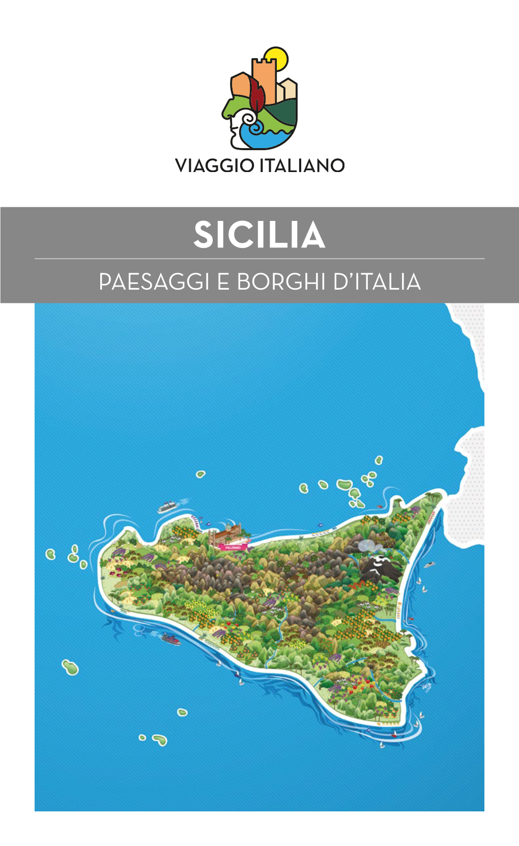Sicilia Paesaggi E Borghi D’Italia