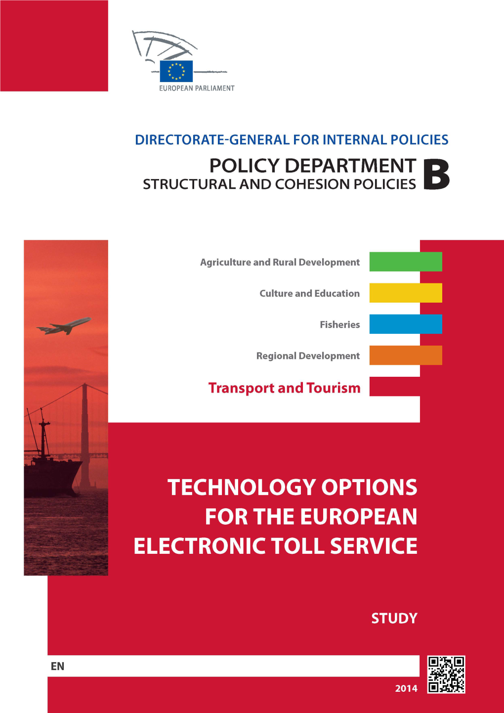 Technology Options for the European Electronic Toll Service