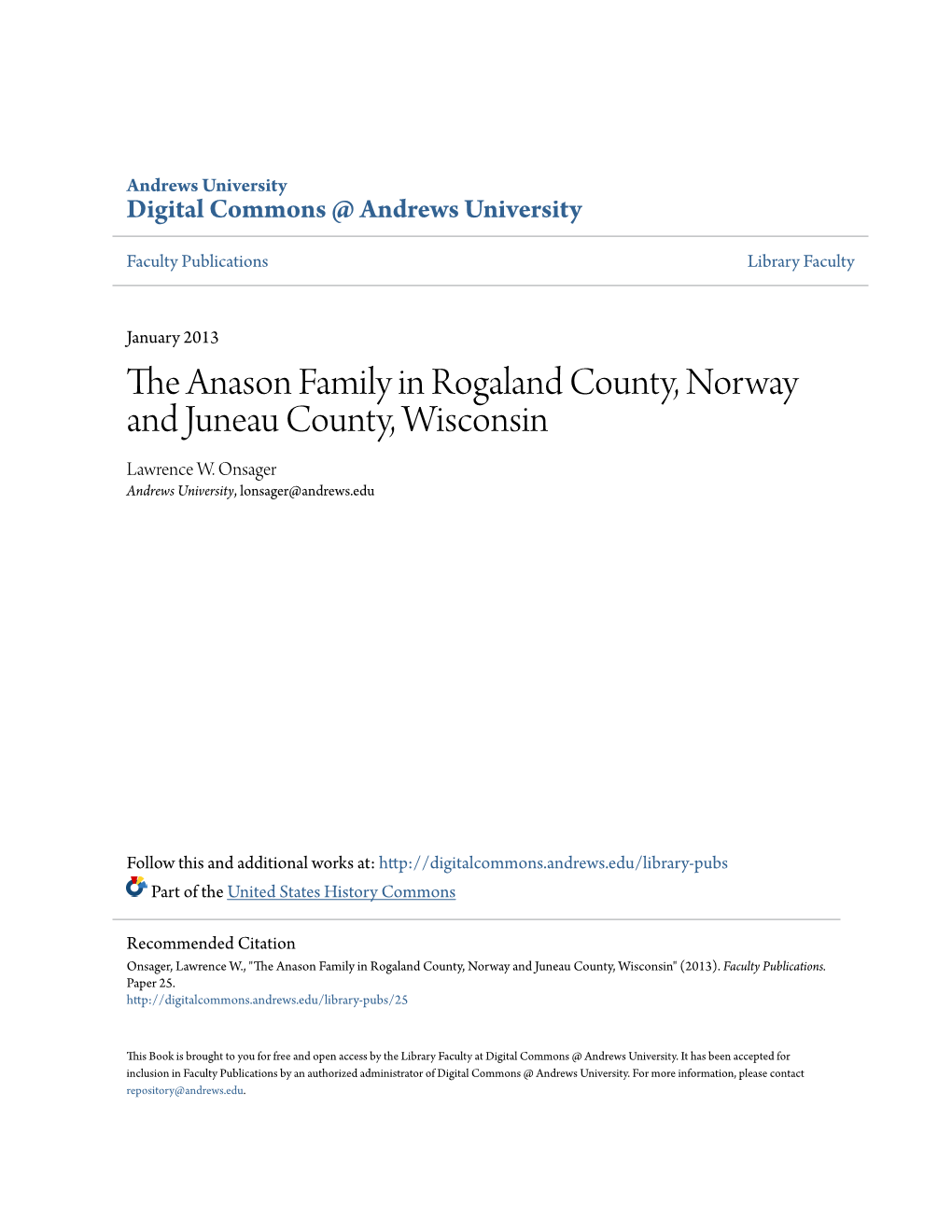 The Anason Family in Rogaland County, Norway and Juneau County, Wisconsin Lawrence W