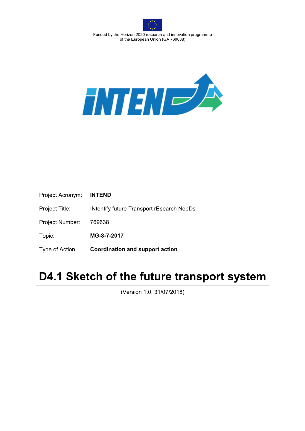 D4.1 Sketch of the Future Transport System (Version 1.0, 31/07/2018)