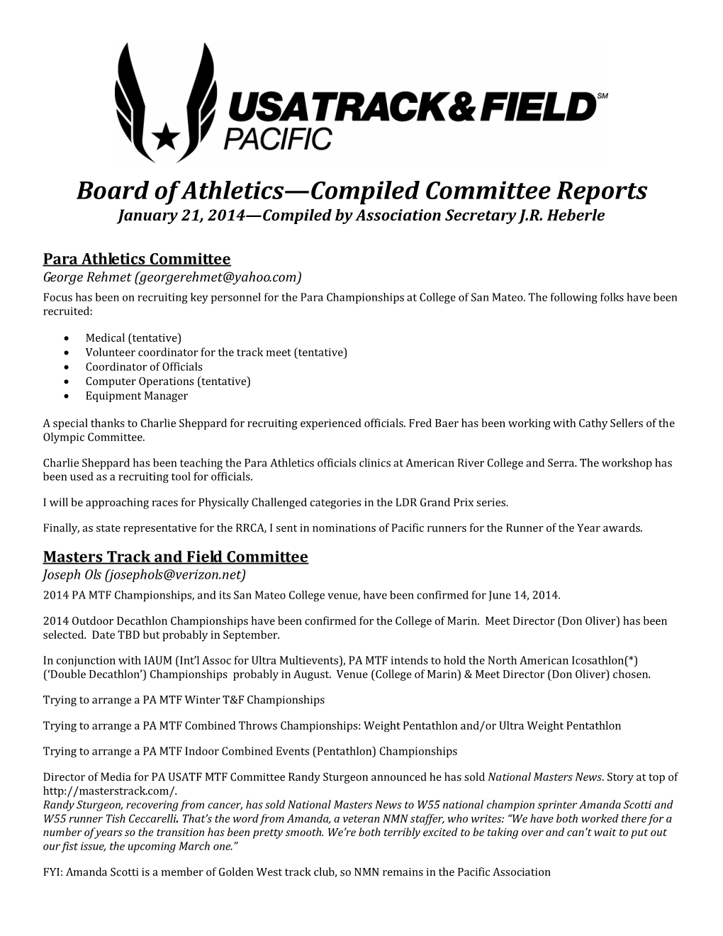 Committee Reports January 21, 2014—Compiled by Association Secretary J.R