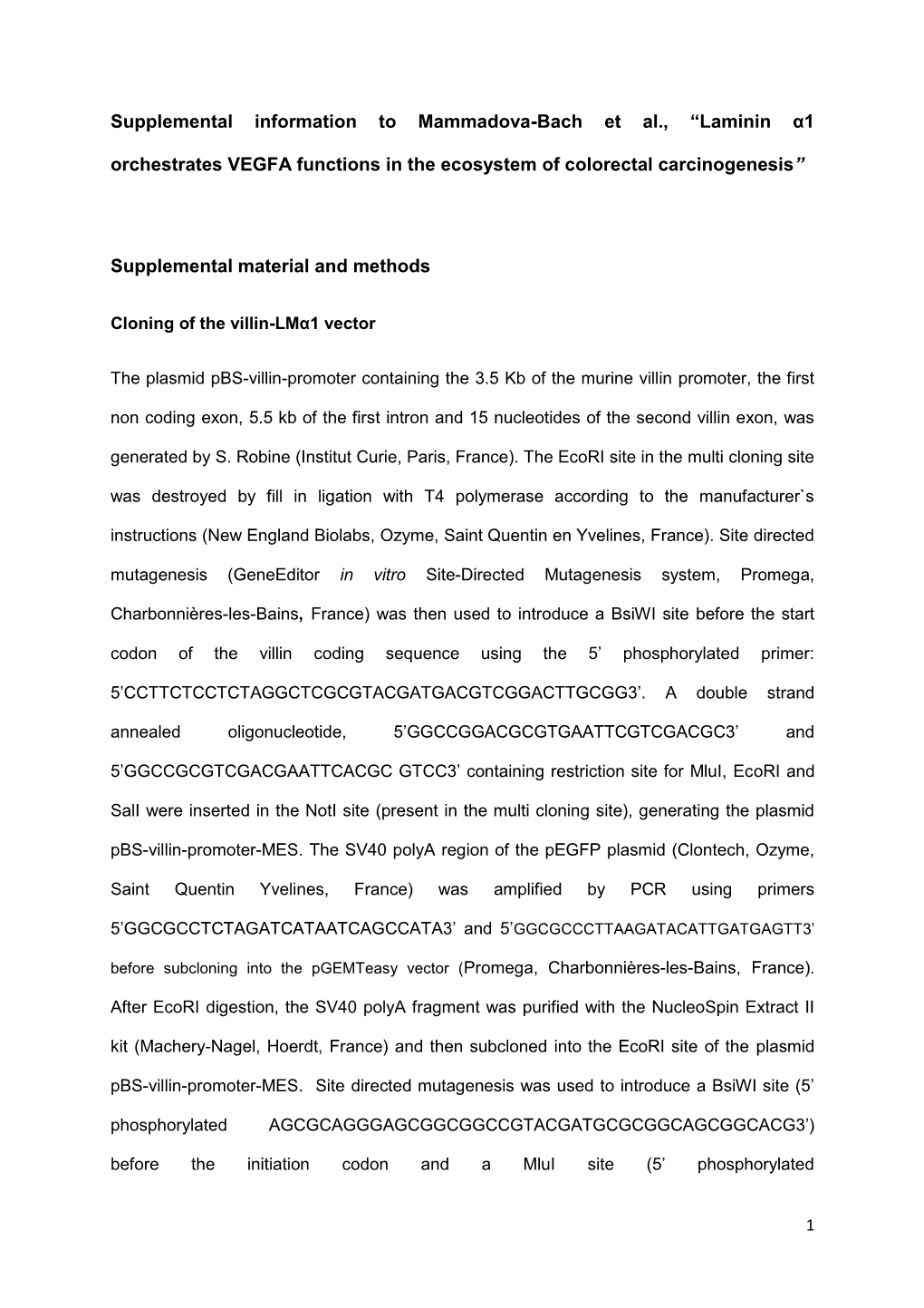 Supplemental Information to Mammadova-Bach Et Al., “Laminin Α1 Orchestrates VEGFA Functions in the Ecosystem of Colorectal Carcinogenesis”