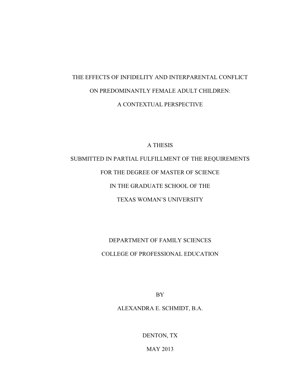 The Effects of Infidelity and Interparental Conflict on Predominantly Female Adult Children: a Contextual Perspective