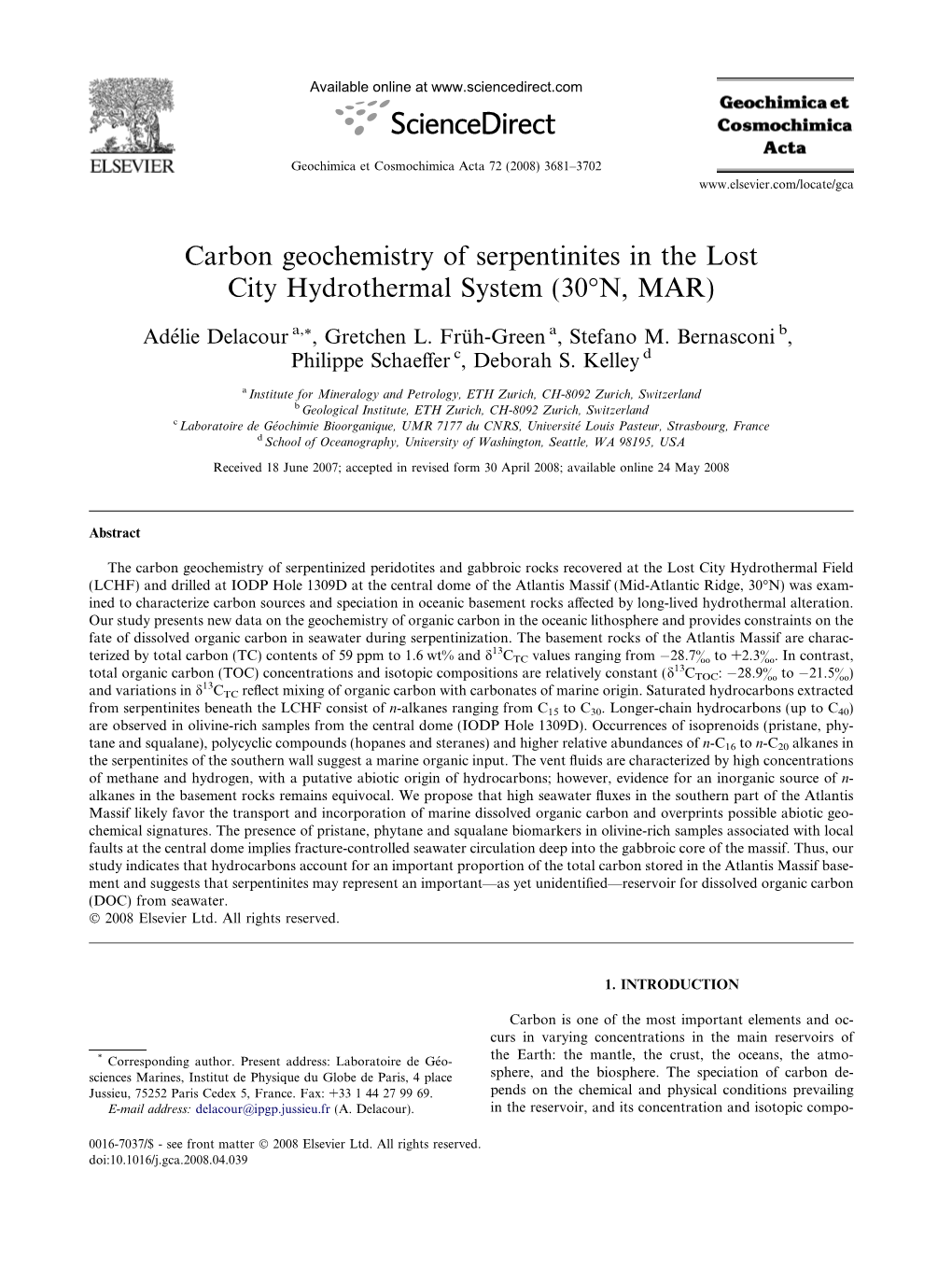 Carbon Geochemistry of Serpentinites in the Lost City Hydrothermal System (30°N, MAR)