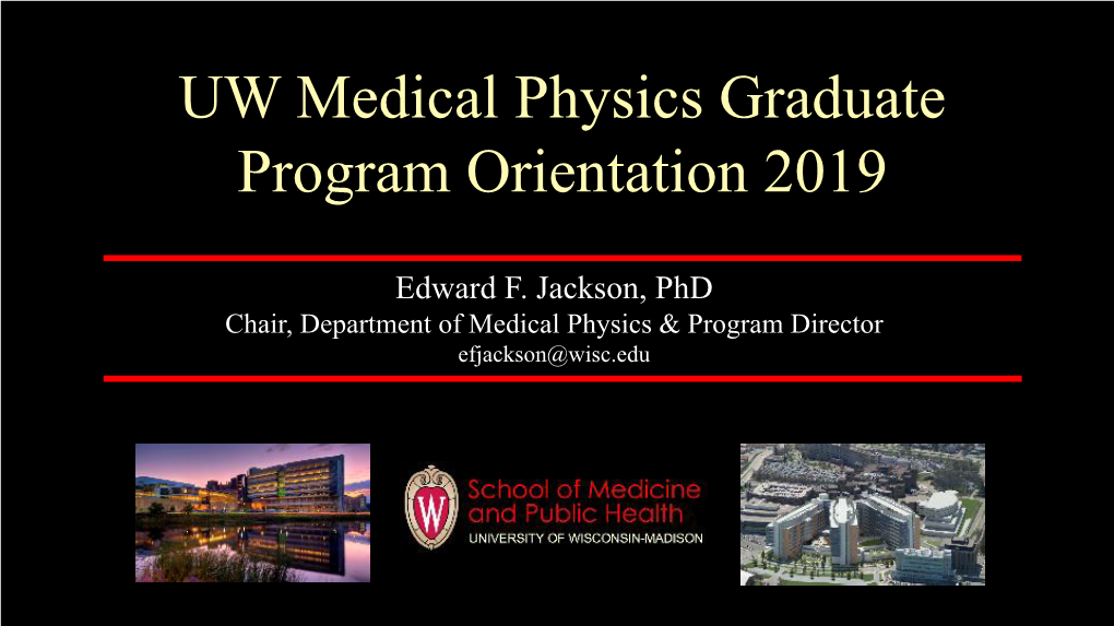 UW Med Phys Program Overview