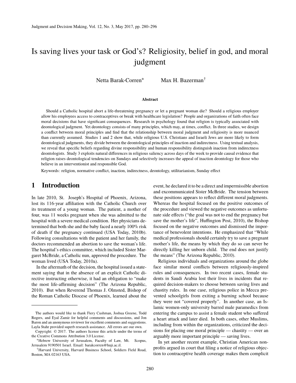 Is Saving Lives Your Task Or God's? Religiosity, Belief in God, and Moral Judgment