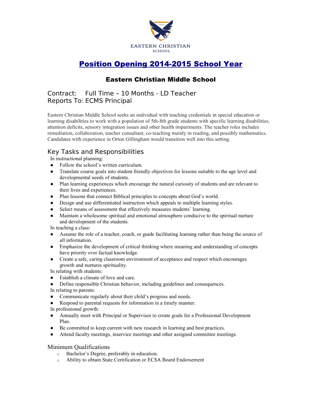 Position Opening 2014-2015 School Year