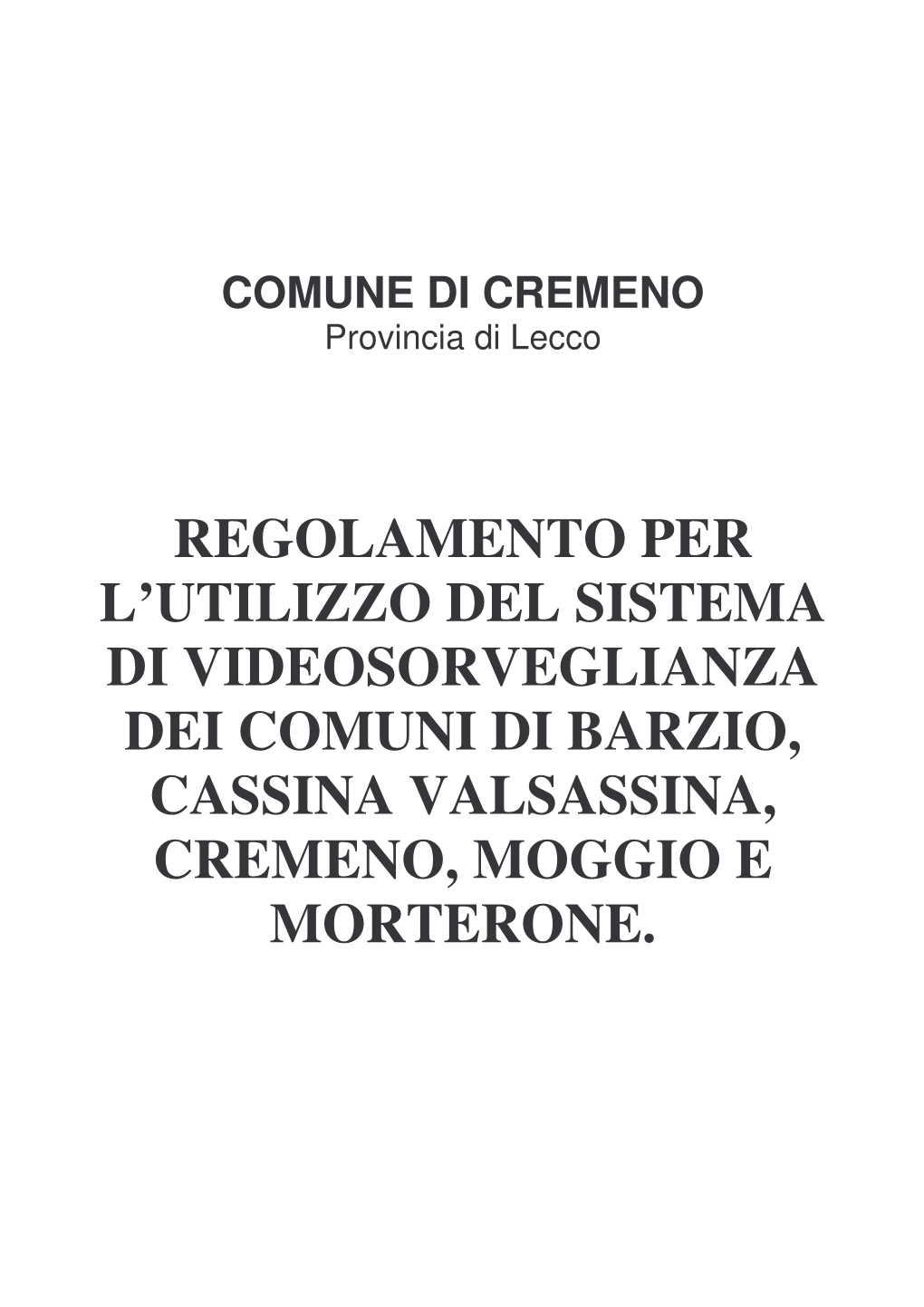 Regolamento Per L'utilizzo Del Sistema Di