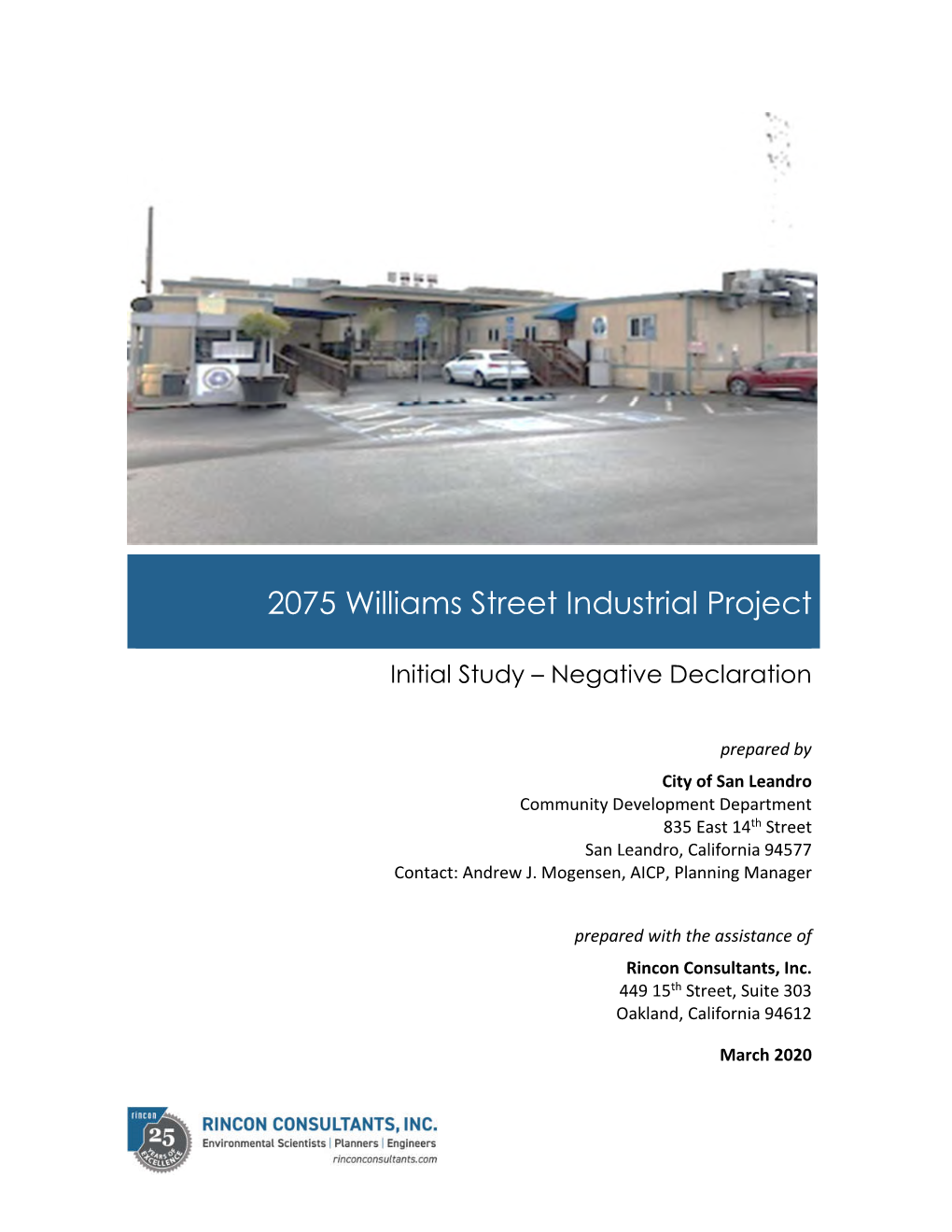 2075 Williams Street Industrial Project