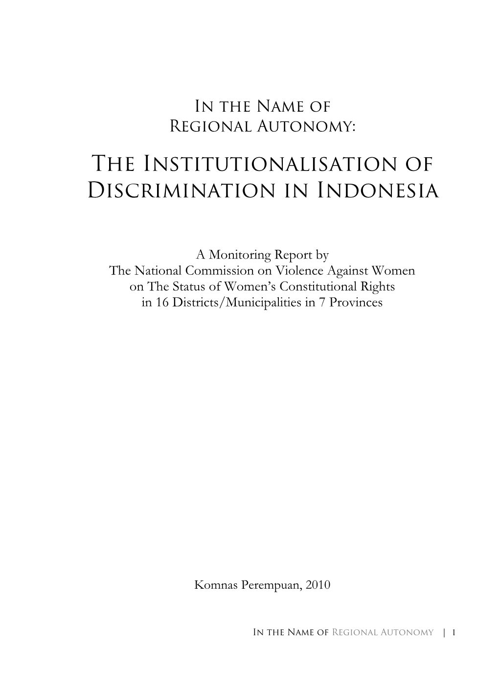 The Institutionalisation of Discrimination in Indonesia