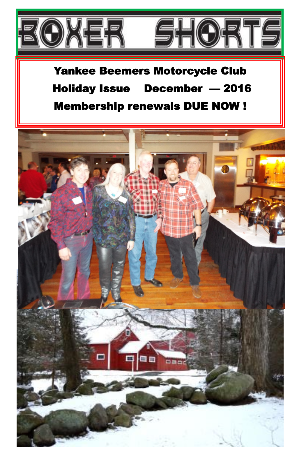 Yankee Beemers Motorcycle Club Holiday Issue December — 2016