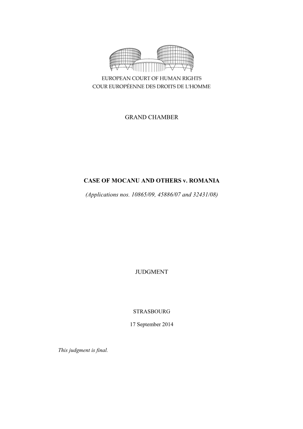 GRAND CHAMBER CASE of MOCANU and OTHERS V. ROMANIA