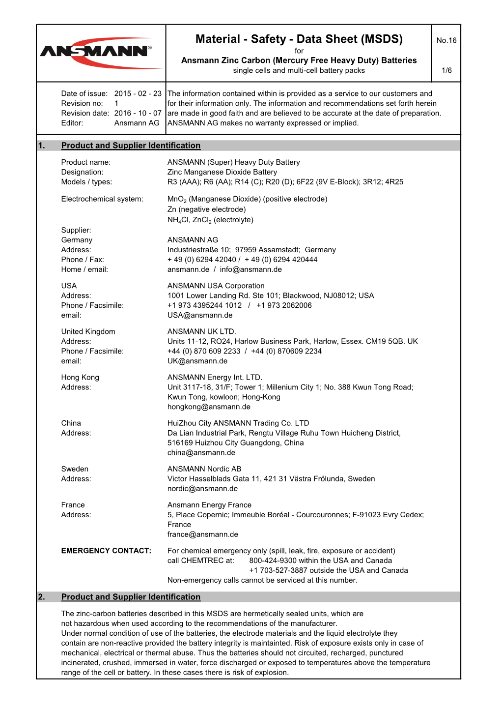 Material - Safety - Data Sheet (MSDS) No.16 for Ansmann Zinc Carbon (Mercury Free Heavy Duty) Batteries Single Cells and Multi-Cell Battery Packs 1/6