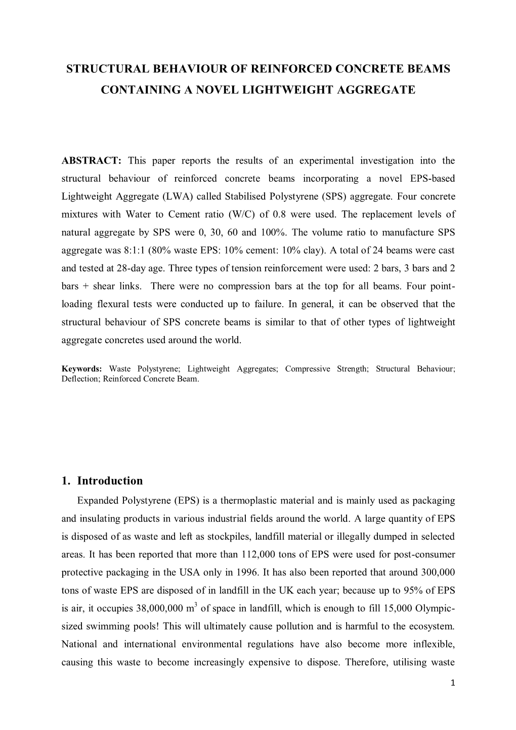 STRUCTURAL BEHAVIOUR of REINFORCED CONCRETE BEAMS CONTAINING a NOVEL LIGHTWEIGHT AGGREGATE 1. Introduction