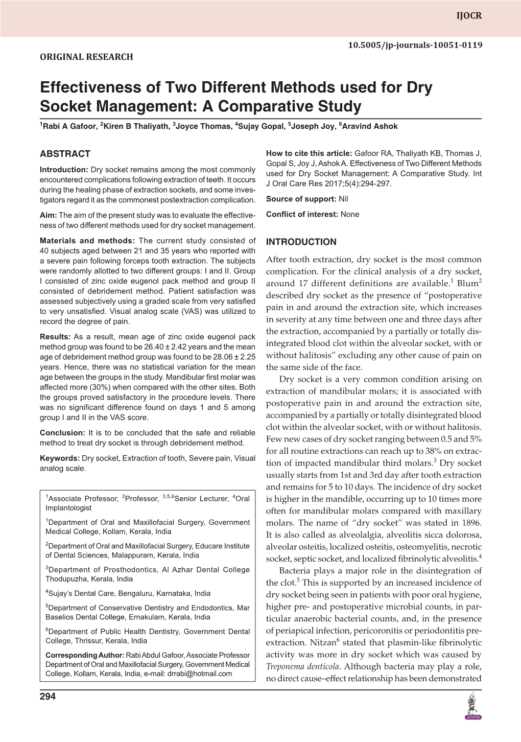 Effectiveness of Two Different Methods Used for Dry Socket