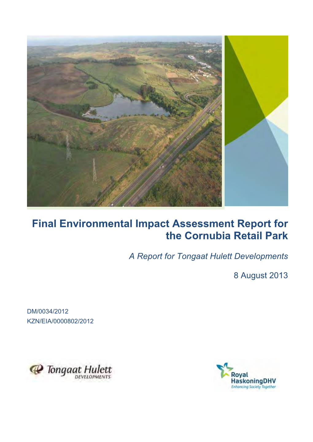 Final Environmental Impact Assessment Report for the Cornubia Retail Park