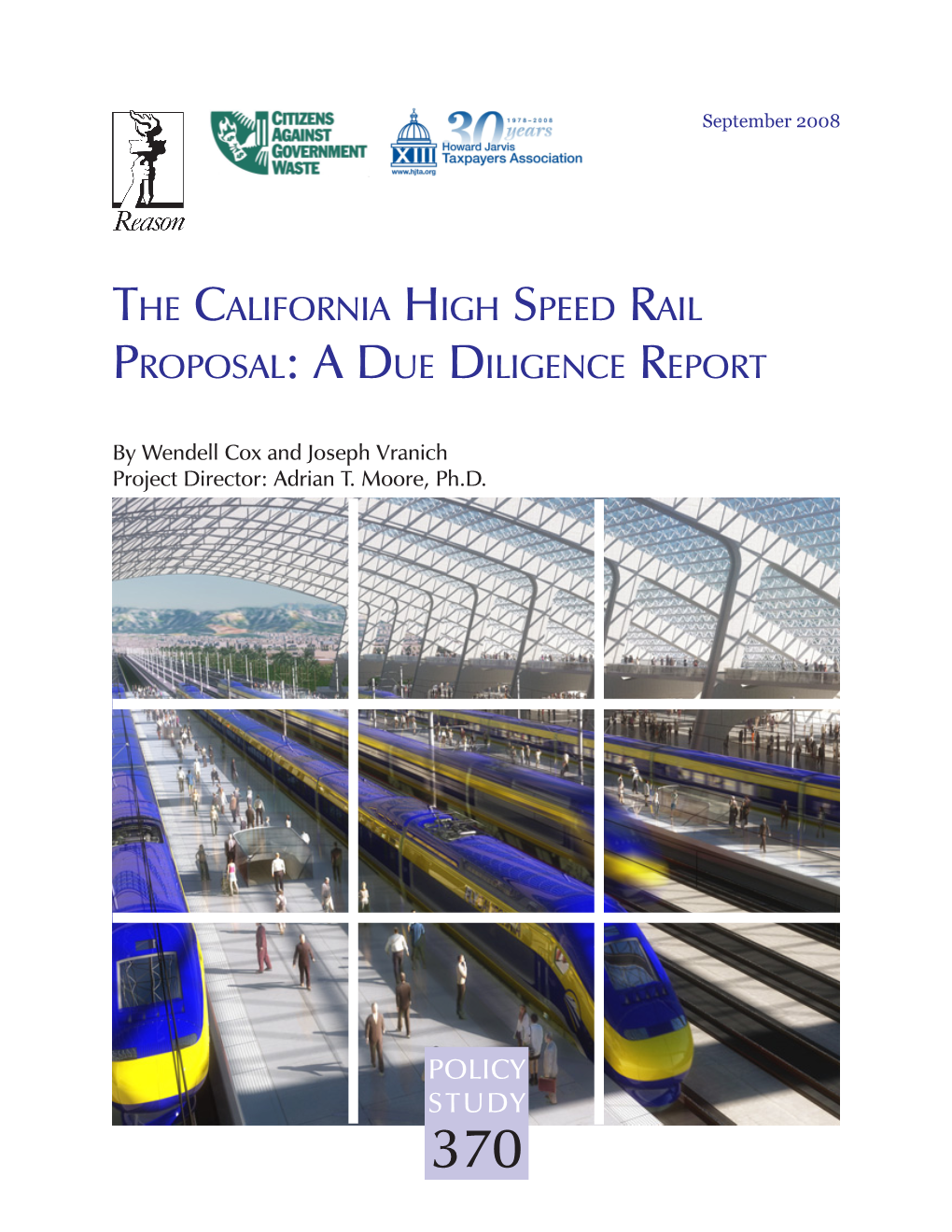 The California High Speed Rail Proposal: a Due Diligence Report