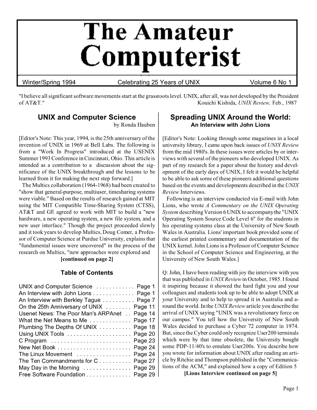 UNIX and Computer Science Spreading UNIX Around the World: by Ronda Hauben an Interview with John Lions