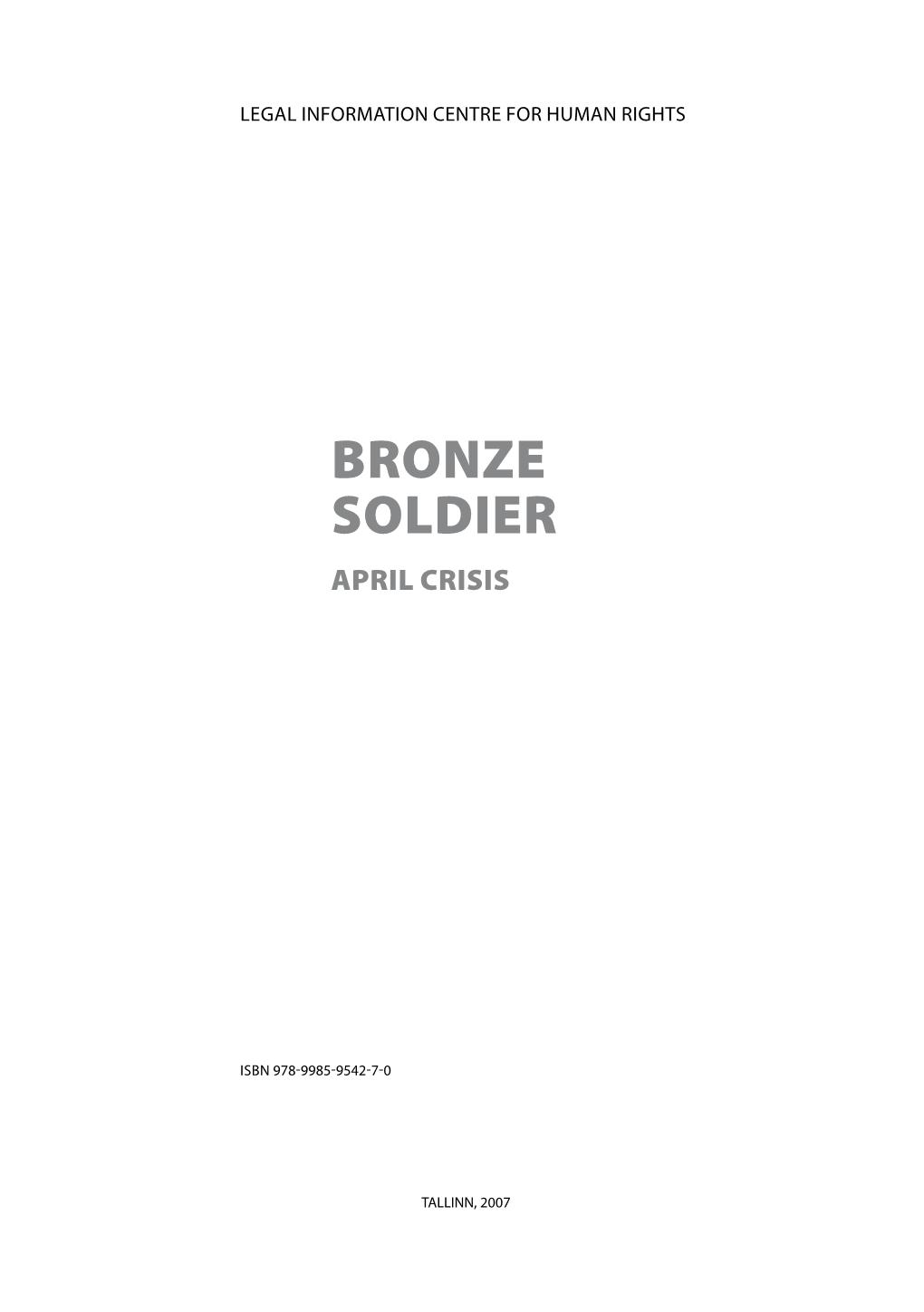 Bronze Soldier April Crisis