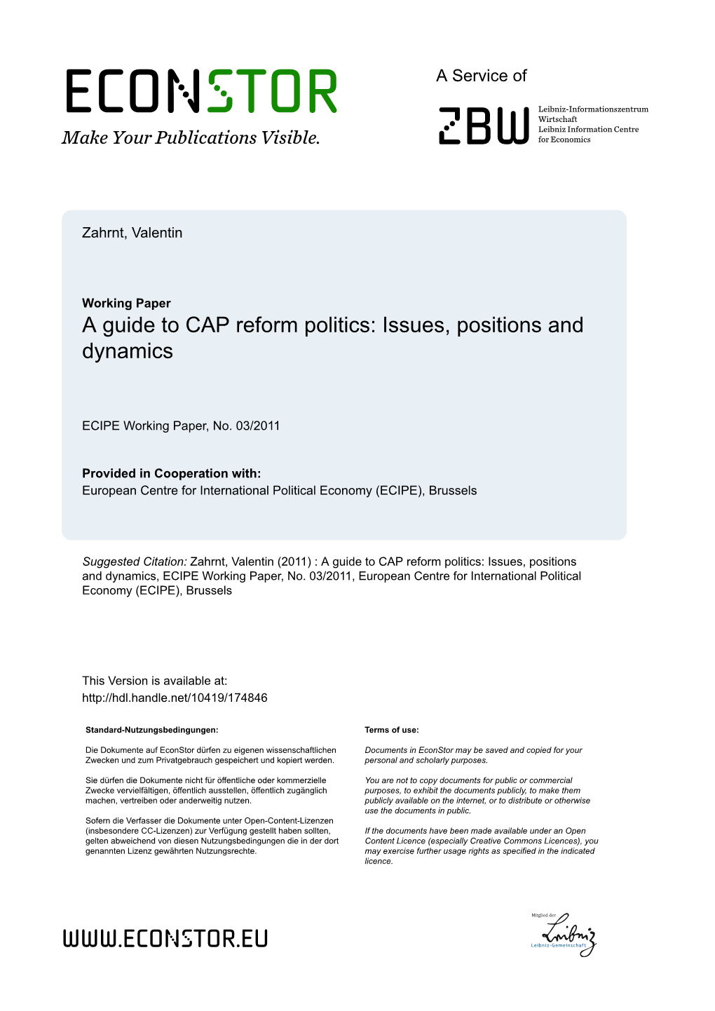 A Guide to CAP Reform Politics: Issues, Positions and Dynamics