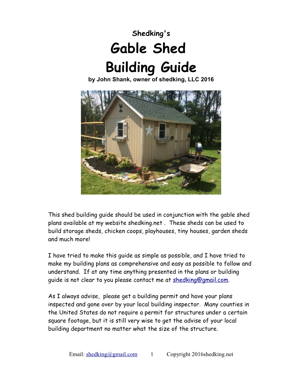 Gable Shed Building Guide by John Shank, Owner of Shedking, LLC 2016