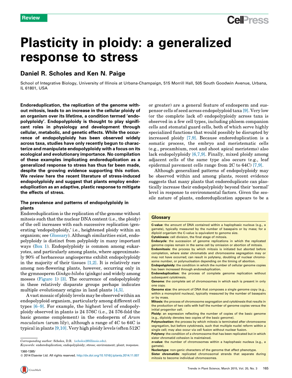 Plasticity in Ploidy: a Generalized Response to Stress