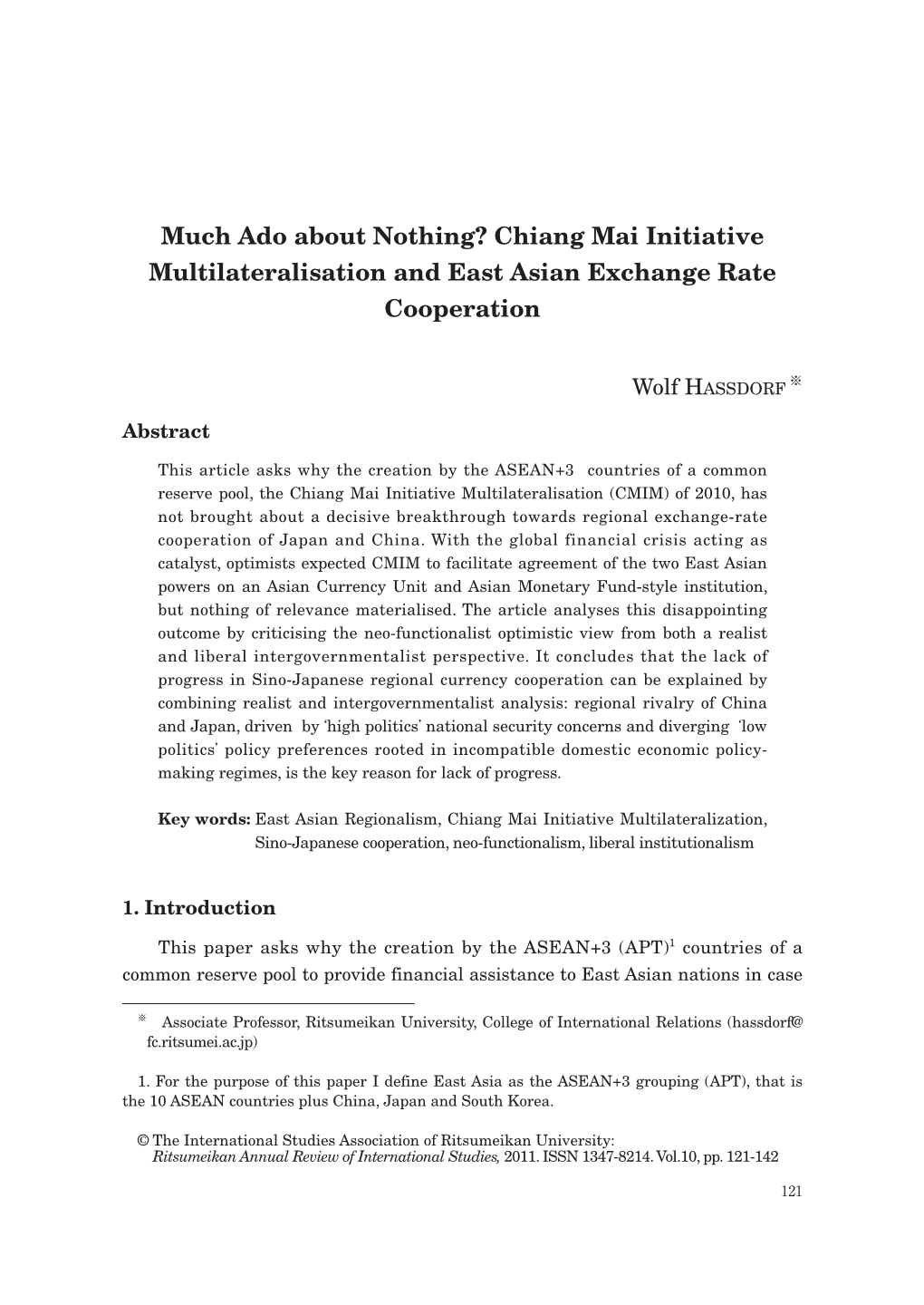 Chiang Mai Initiative Multilateralisation and East Asian Exchange Rate Cooperation