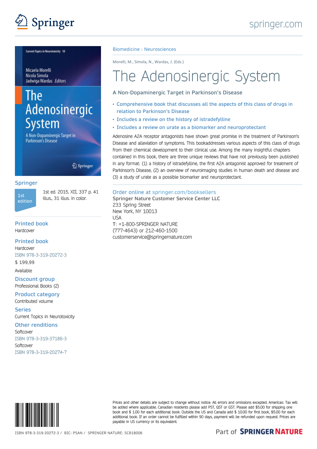 The Adenosinergic System a Non-Dopaminergic Target in Parkinson’S Disease