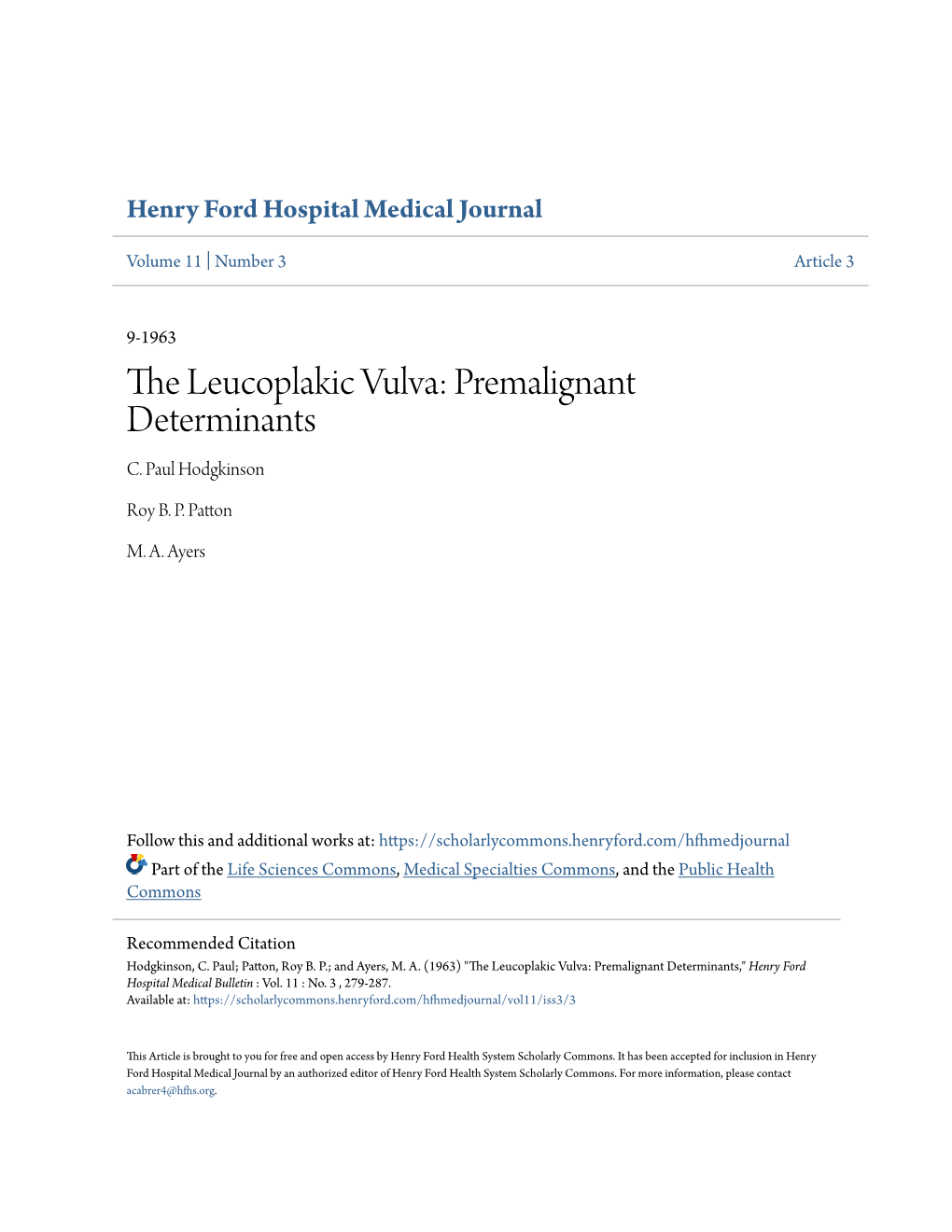 The Leucoplakic Vulva: Premalignant Determinants C