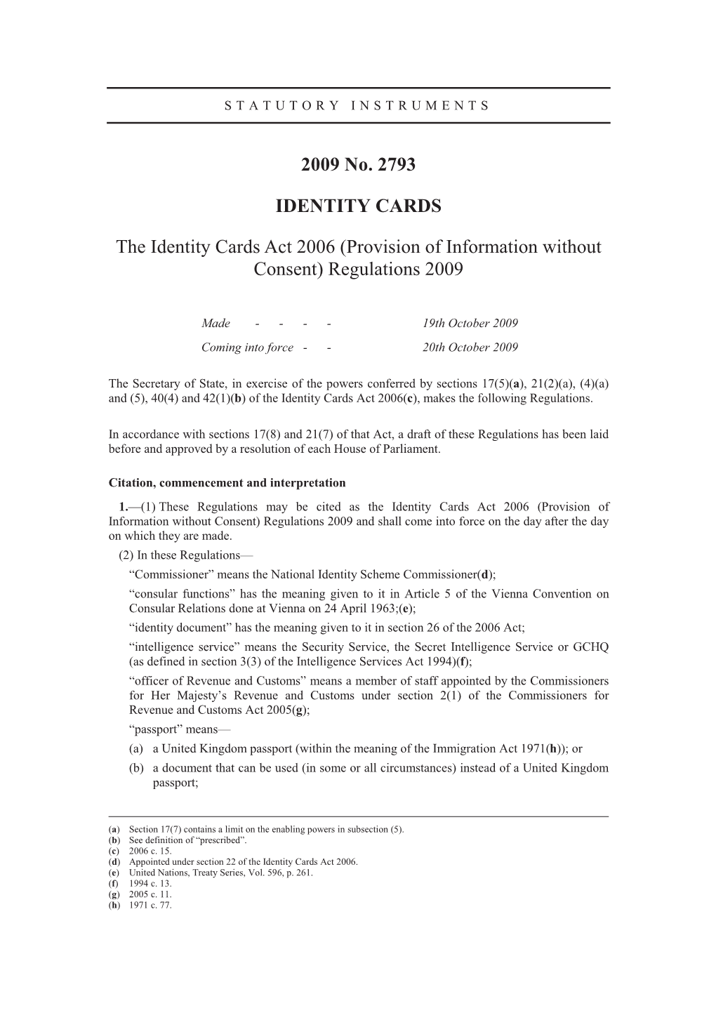2009 No. 2793 IDENTITY CARDS the Identity Cards Act 2006