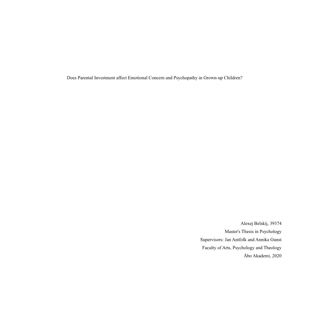 Does Parental Investment Affect Emotional Concern and Psychopathy in Grown-Up Children?