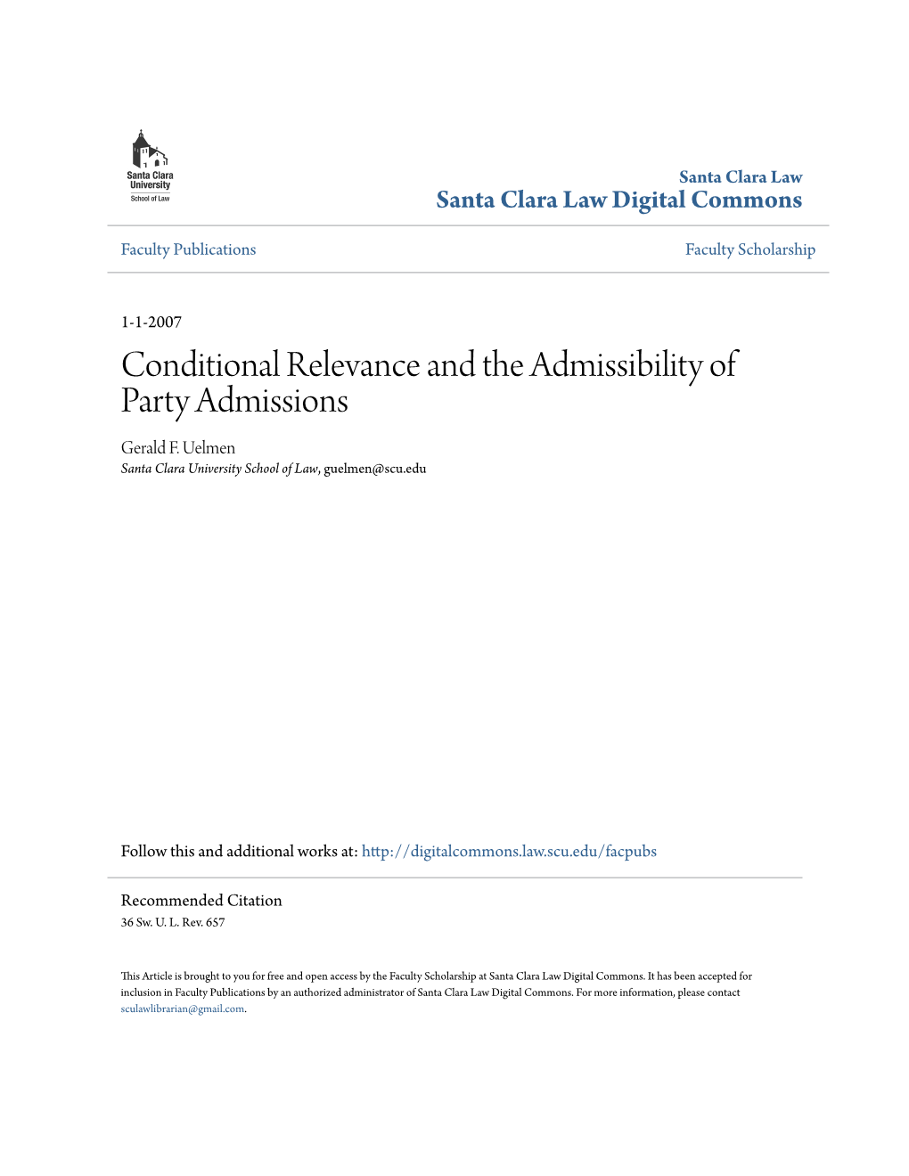 Conditional Relevance and the Admissibility of Party Admissions Gerald F