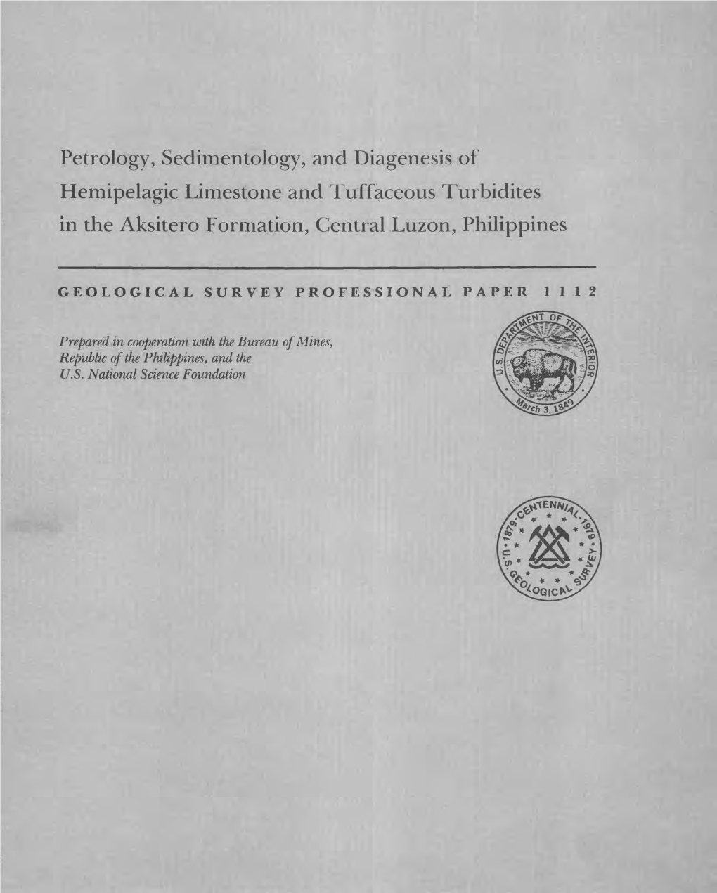 Petrology, Sedimentology, and Diagenesis of Hemipelagic Limestone and Tuffaeeous Turbidites in the Aksitero Formation, Central Luzon, Philippines