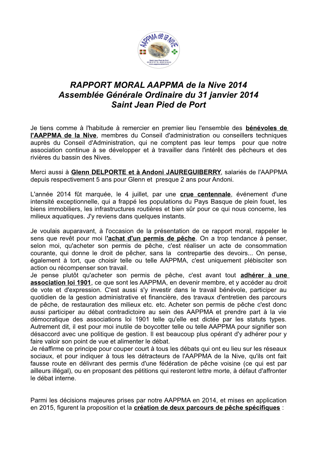 RAPPORT MORAL AAPPMA De La Nive 2014 Assemblée Générale Ordinaire Du 31 Janvier 2014 Saint Jean Pied De Port