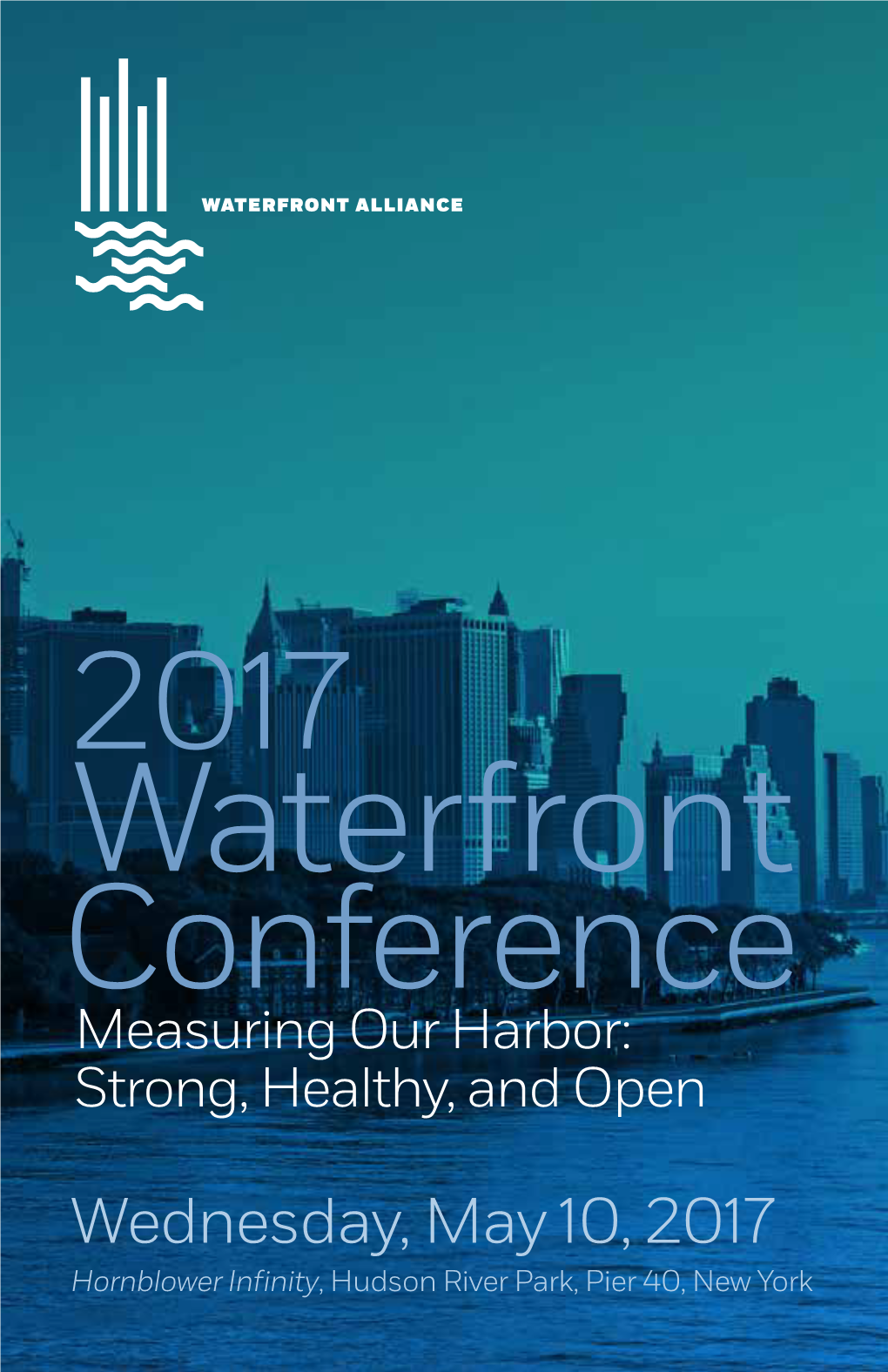 Conference Measuring Our Harbor:  Strong, Healthy, and Open