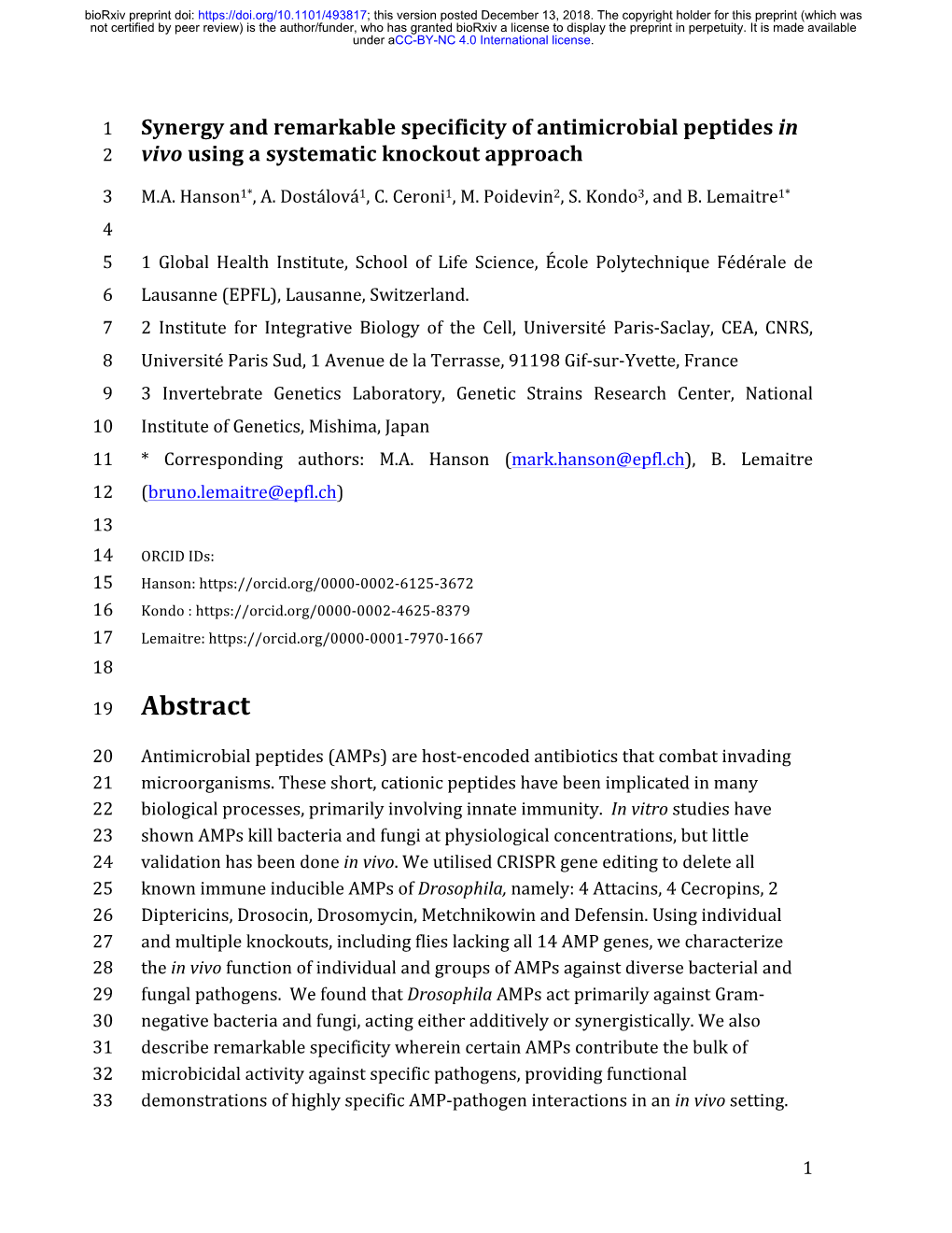 Synergy and Remarkable Specificity of Antimicrobial Peptides in 2 Vivo Using a Systematic Knockout Approach